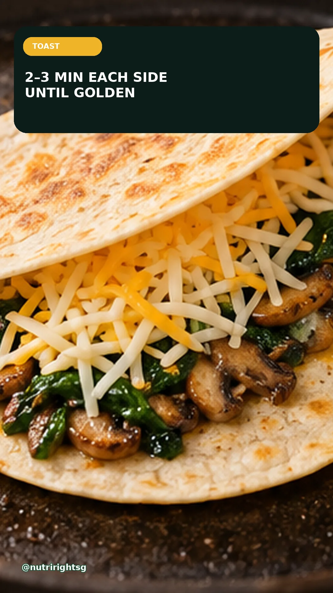 Garlic Mushroom & Spinach Quesadillas — finishing step (slide 6 of 7)